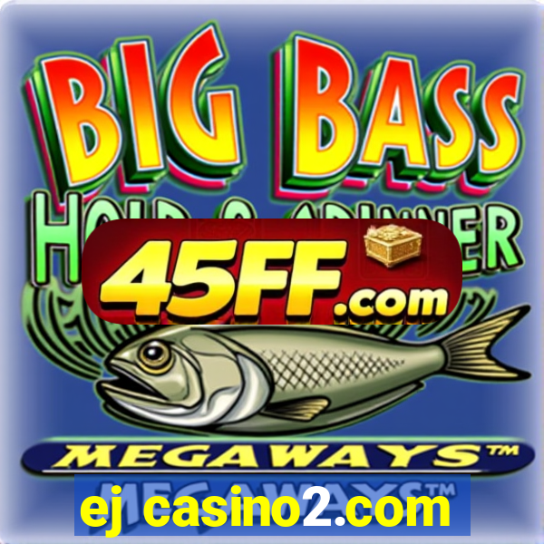 ej casino2.com